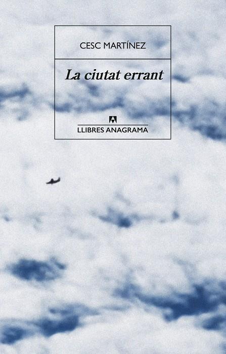 Ciutat errant, La | 9788433947703 | Martínez, Cesc