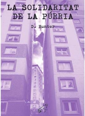 Solidaritat de la Púrria, La | 9788409353620 | Hunter, D.