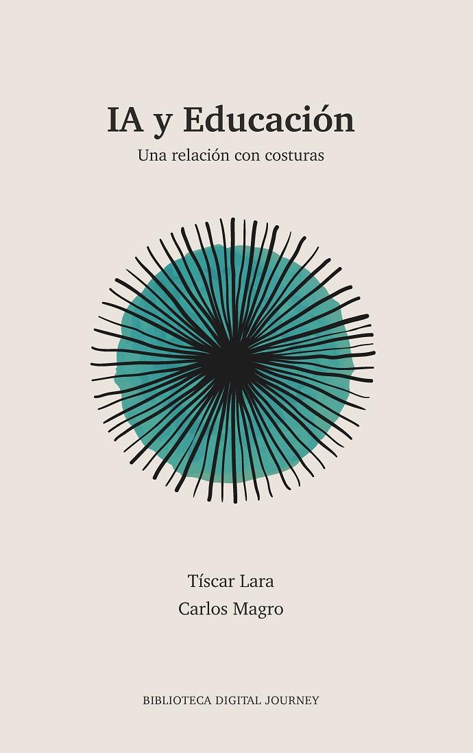 IA y Educación | 9791399027198 | Lara, Tíscar / Magro, Carlos