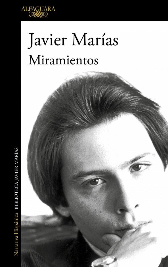 Miramientos | 9788420476186 | Marías, Javier