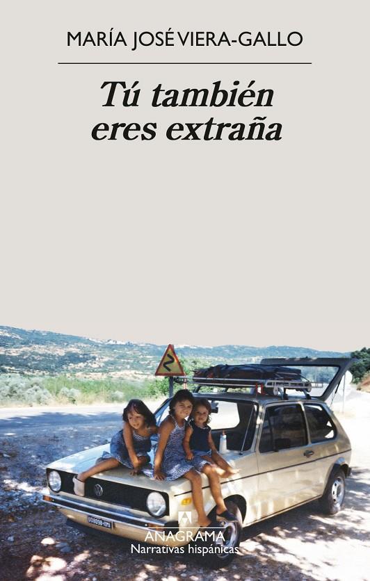 Tú también eres extraña | 9788433951090 | Viera-Gallo, María José