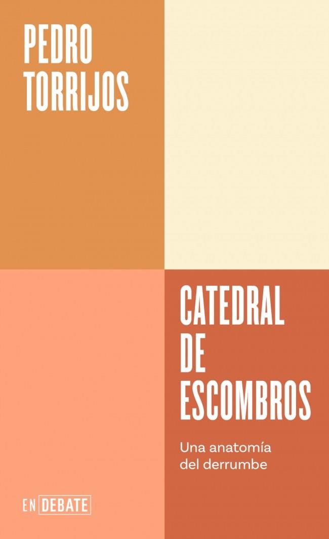 Catedral de escombros | 9791387600037 | Torrijos, Pedro