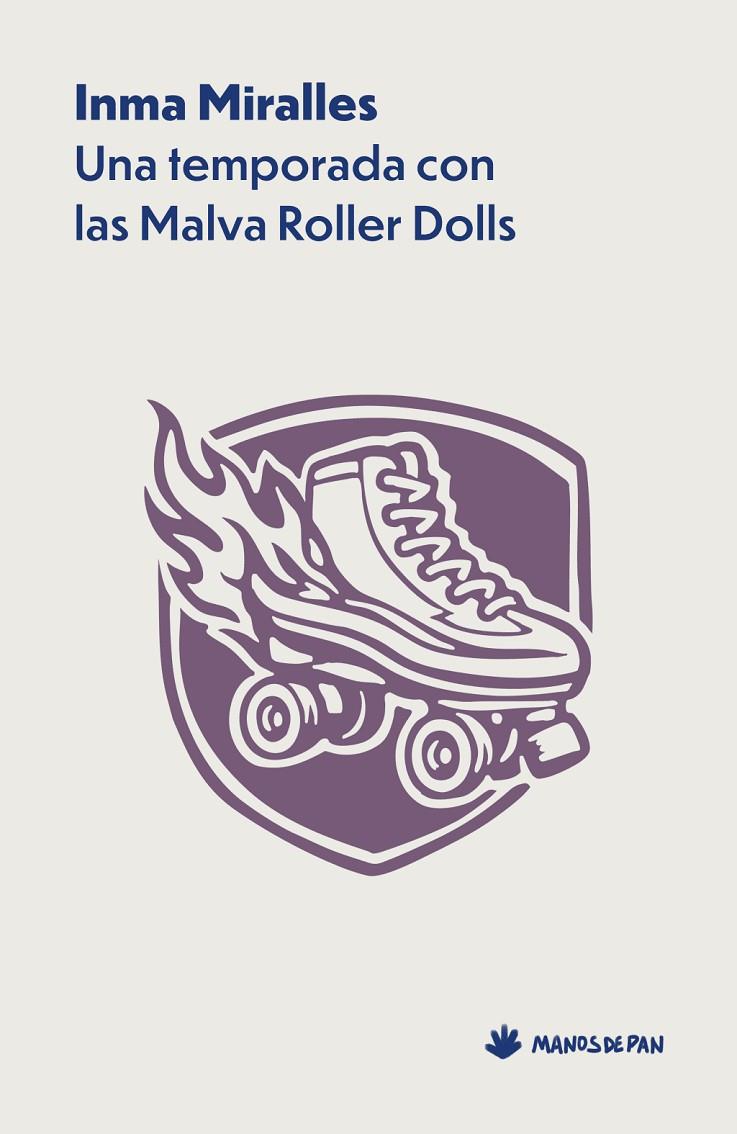Temporada con las Malva Roller Dolls, Una | 9788412976151 | Miralles, Inma