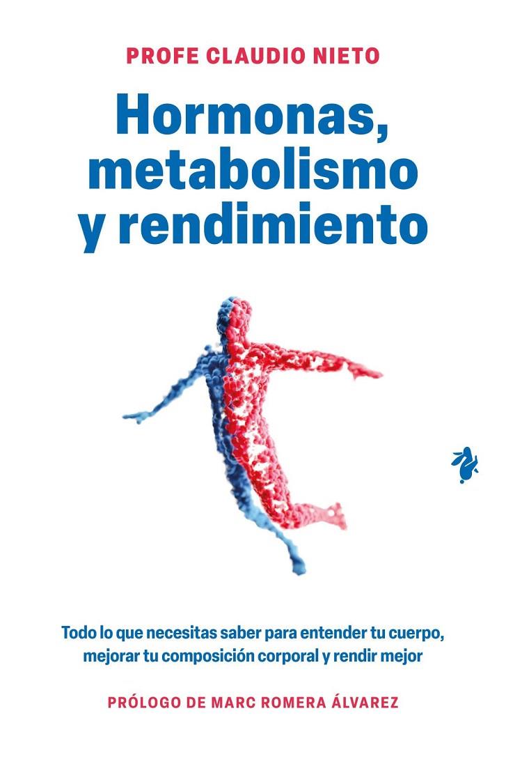 Hormonas, metabolismo y rendimiento | 9791387936631 | Nieto, Claudio