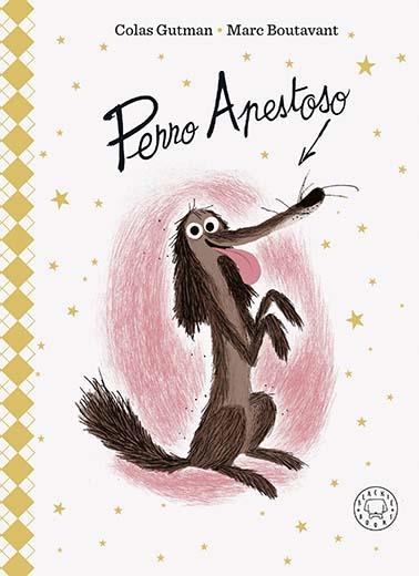 Perro Apestoso (Edición Deluxe) | 9788419172617 | Gutman, Colas