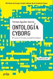 Ontología cyborg | 9788497842488 | Aguilar García, Teresa