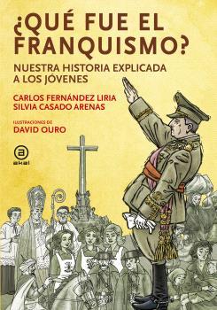 ¿Qué fue el franquismo? | 9788446054443 | Fernández Liria, Carlos / Casado, Silvia