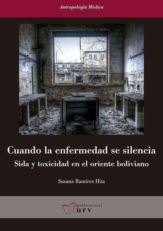 Cuando la enfermedad se silencia | 9788484244943 | Ramírez Hita, Susana