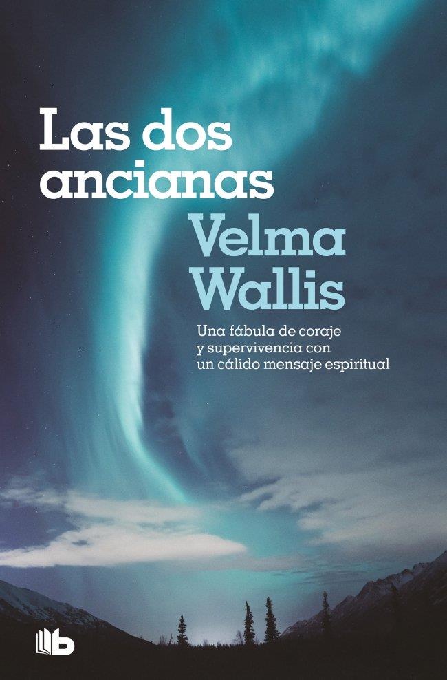 Dos ancianas, Las | 9788490708927 | Wallis, Velma
