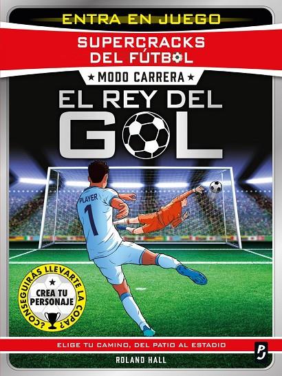 Supercracks del fútbol : Modo carrera. El rey del gol | 9788408317623 | Hall, Roland