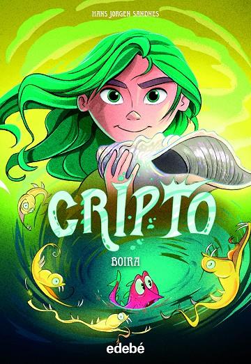 Cripto 4 : Boira | 9788468363660 | Sandnes, Hans Jorgen 