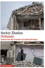 Orfanato | 9788418218965 | Zhadan, Serhiy