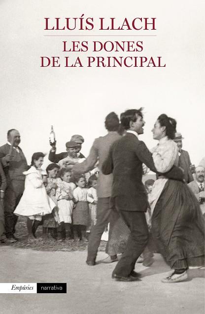 Dones de la Principal, Les | 9788497879613 | Llach, Lluís