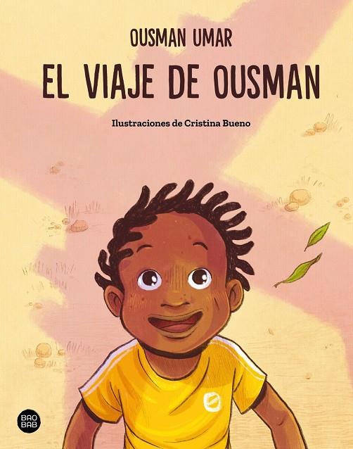 Viaje de Ousman, El | 9788408316701 | Umar, Ousman / Bueno, Cristina