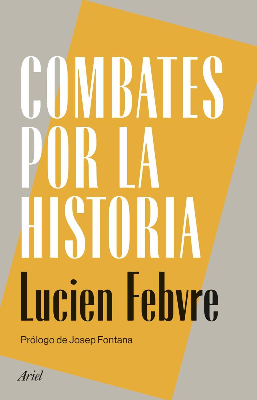Combates por la historia | 9788434440470 | Febvre, Lucien
