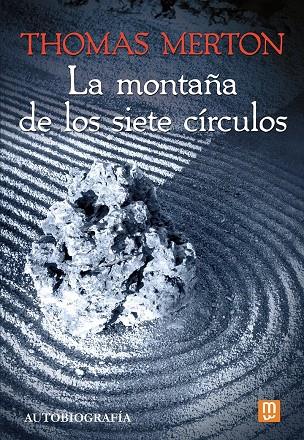 Montaña de los siete círculos, La | 9788427147522 | Merton, Thomas
