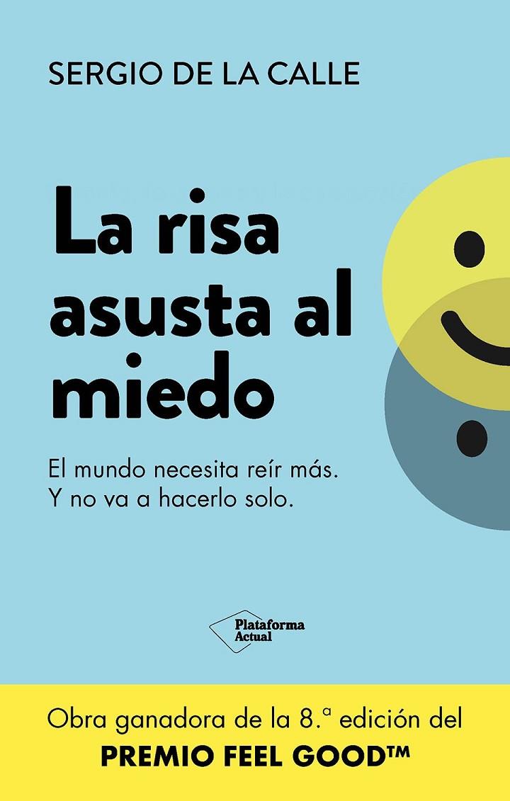 Risa asusta al miedo, La | 9788410079342 | Calle, Sergio de la