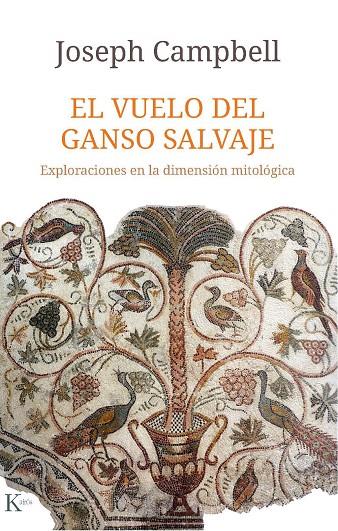 Vuelo del ganso salvaje, El | 9788499886787 | Campbell, Joseph