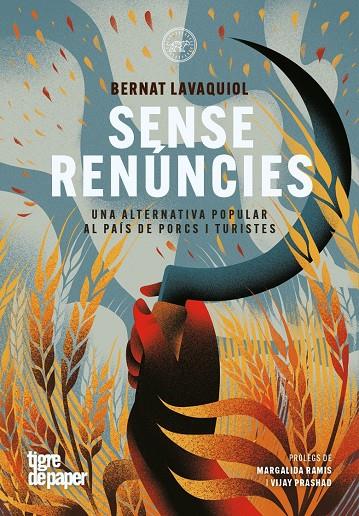 Sense renúncies | 9791387645359 | Lavaquiol, Bernat