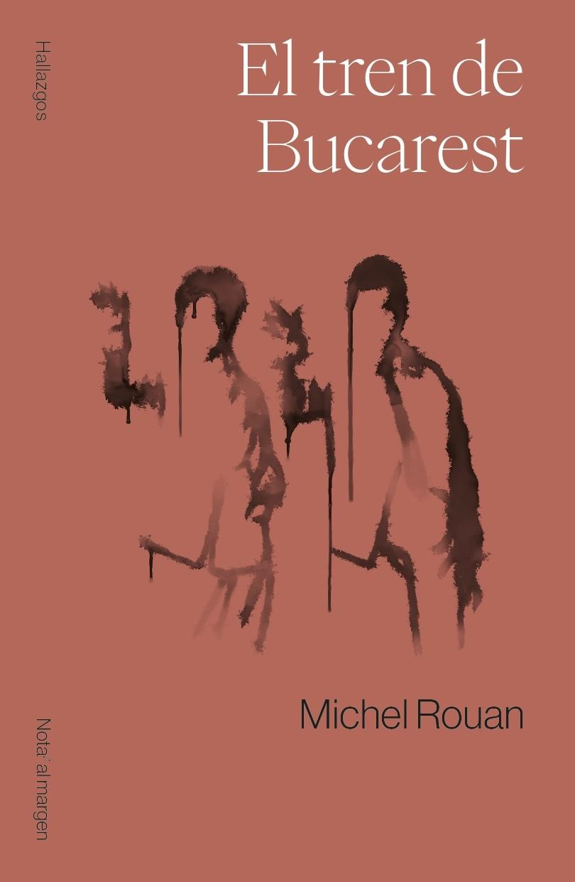 Tren de Bucarest, El | 9788409705993 | Rouan, Michel
