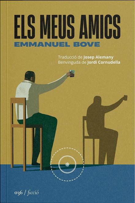 Meus amics, Els | 9788419059406 | Bove, Emmanuel