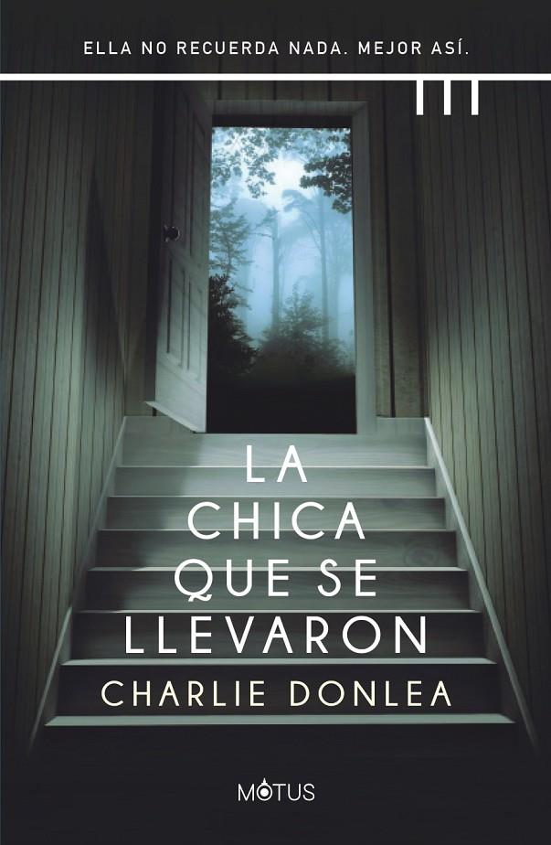 Chica que se llevaron, La | 9788412299205 | Donlea, Charlie