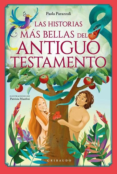 Historias más bellas del Antiguo Testamento, Las | 9791388398018 | Parazzoli, Paola