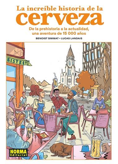 Increible Historia de la Cerveza, La | 9788467978933 | Simmat, Benoïst / Landais, Lucas