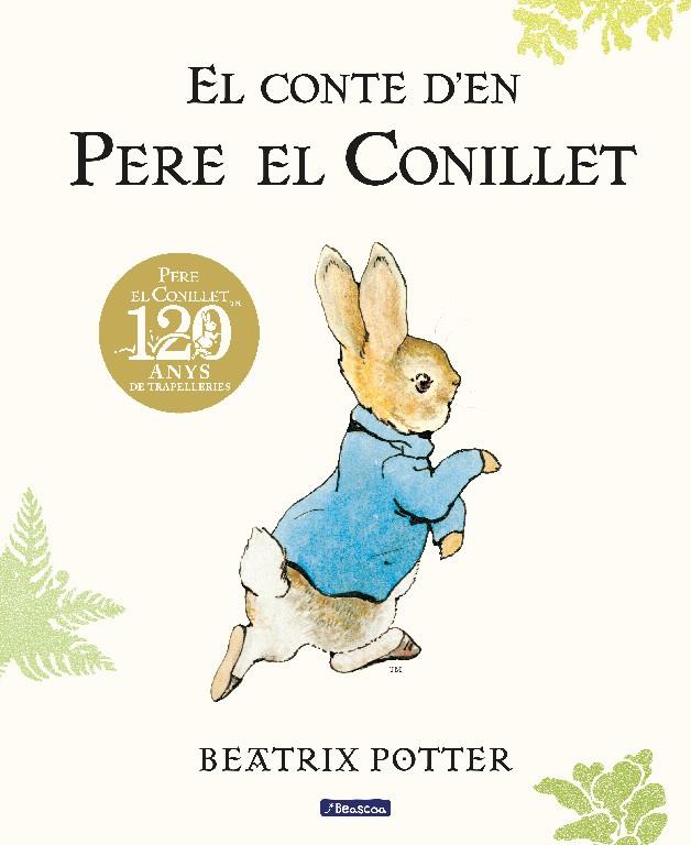 Conte d'en Pere el Conillet, El | 9788448861865 | Potter, Beatrix