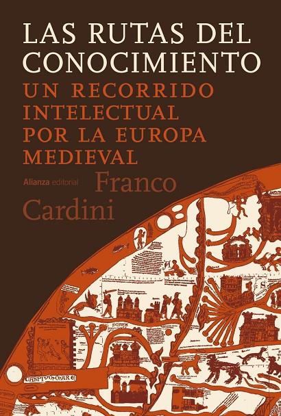 Rutas del conocimiento, Las | 9791370090388 | Cardini, Franco