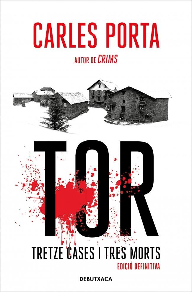 Tor : Tretze cases i tres morts (edició definitiva) | 9788419394729 | Porta, Carles