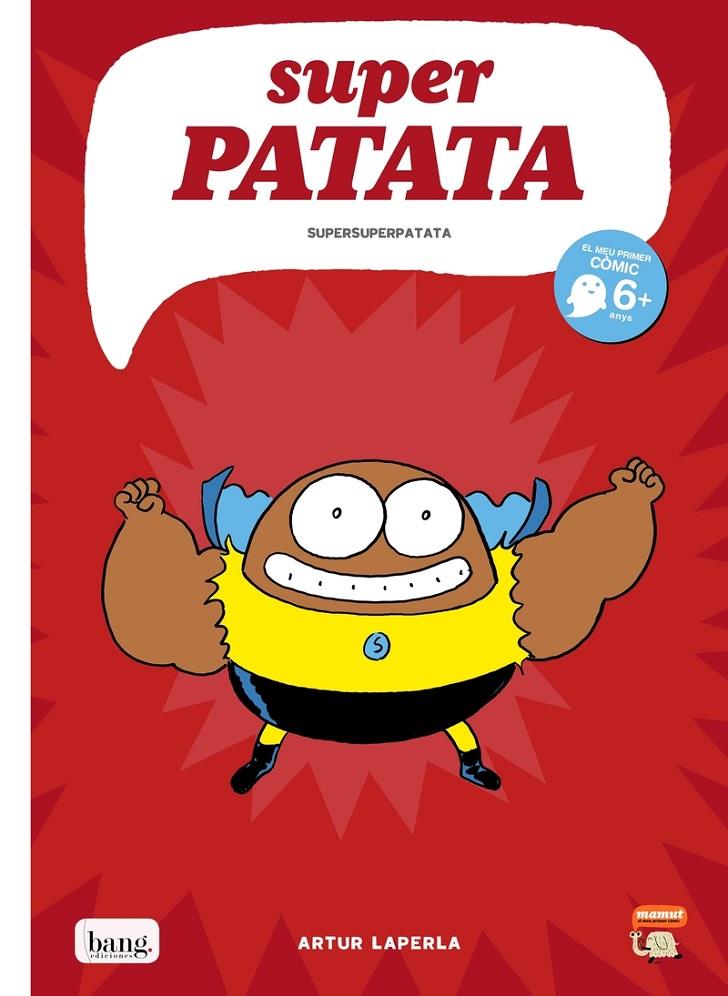 Superpatata 6 : Superpatata | 9788416114634 | Laperla, Artur