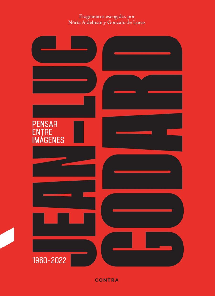 Jean-Luc Godard : Pensar entre imágenes | 9788410045415 | Lucas, Gonzalo de / Aidelman Feldman, Núria