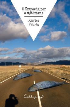 Empordà per a mitòmans, L' | 9788412526790 | Febrés, Xavier