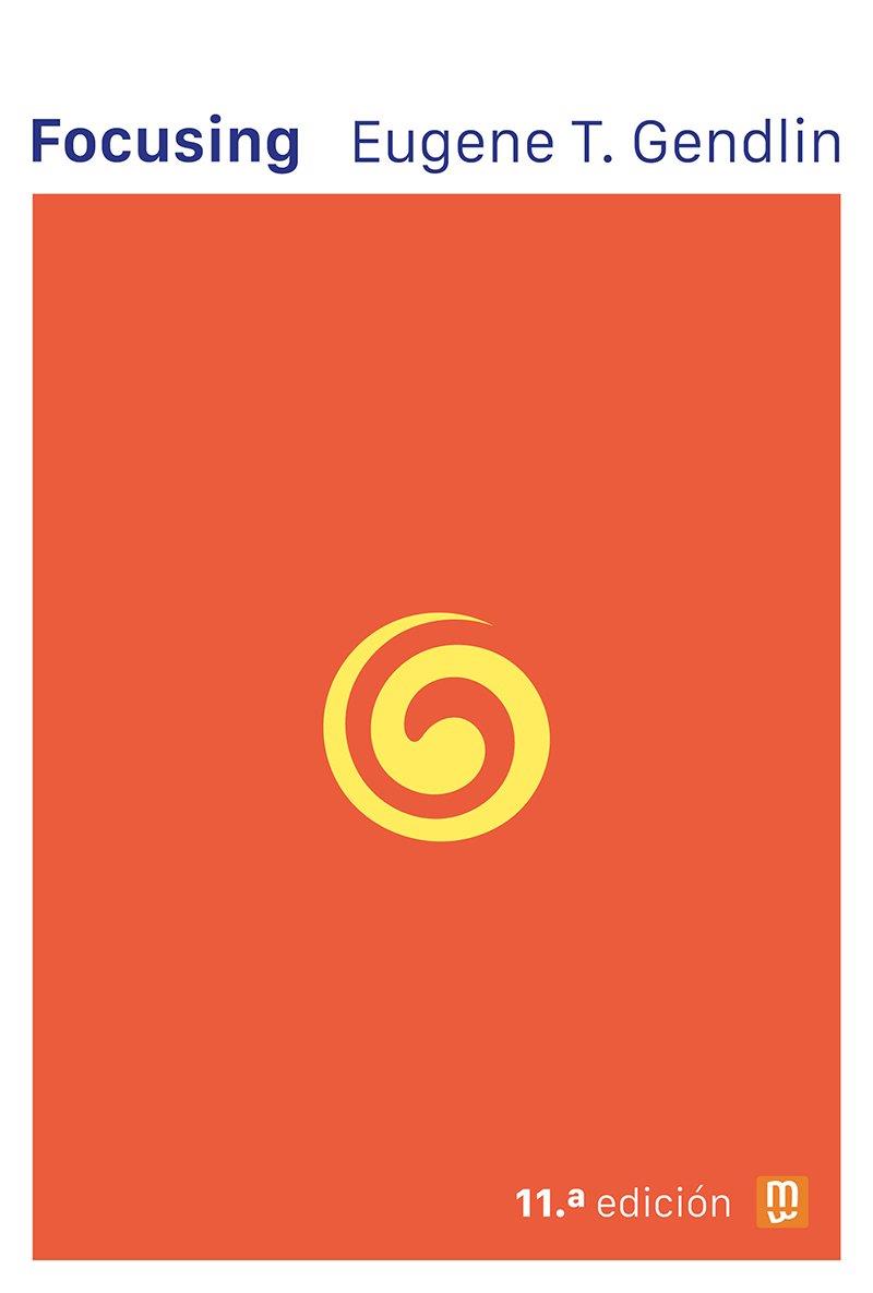 Focusing | 9788427149106 | Gendlin, Eugene T.