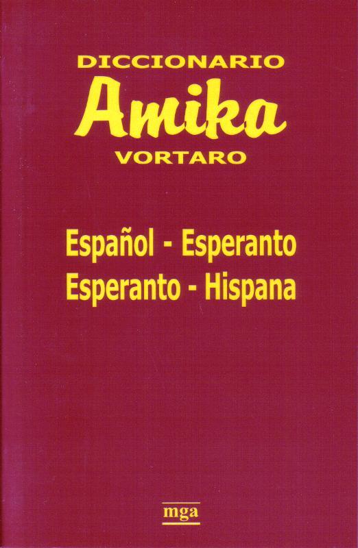 Amika Vortaro  | 9788492093168 | Gutiérrez, Miguel