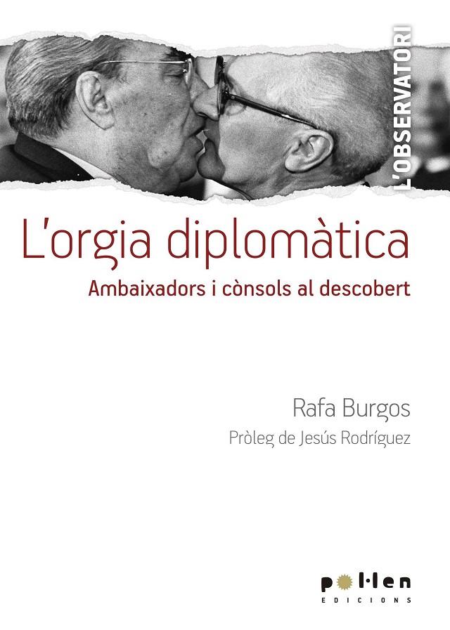 Orgia diplomàtica, L' | 9788416828098 | Burgos, Rafa