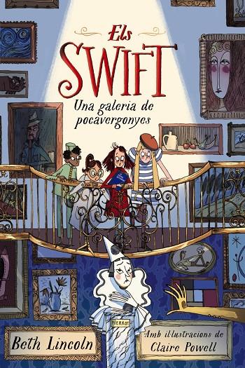 Swift, Els : Una galeria de pocavergonyes | 9788448965051 | Lincoln, Beth