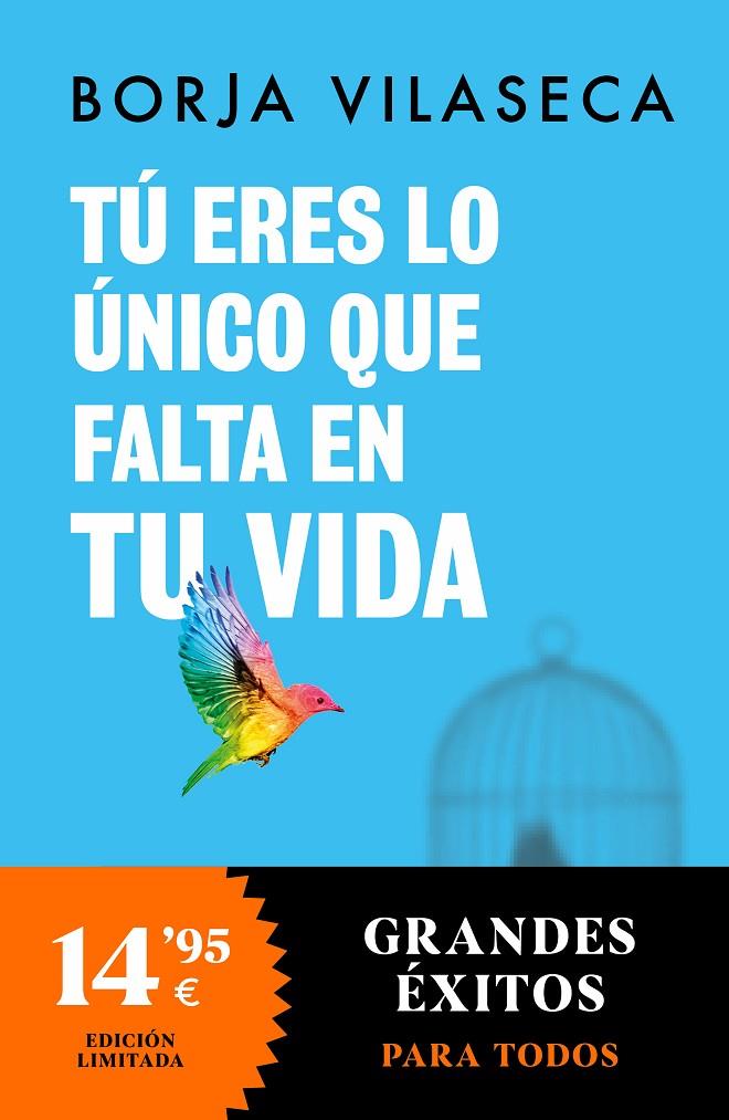 Tú eres lo único que falta en tu vida : Libérate del ego a través del Eneagrama | 9788466373999 | Vilaseca, Borja