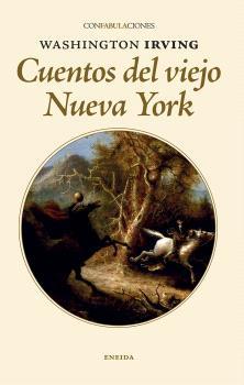 Cuentos del viejo nueva york | 9788417726669 | Irving, Washington