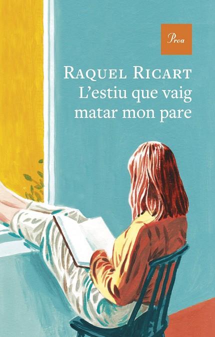 Estiu que vaig matar mon pare, L' | 9791388369179 | Ricart, Raquel