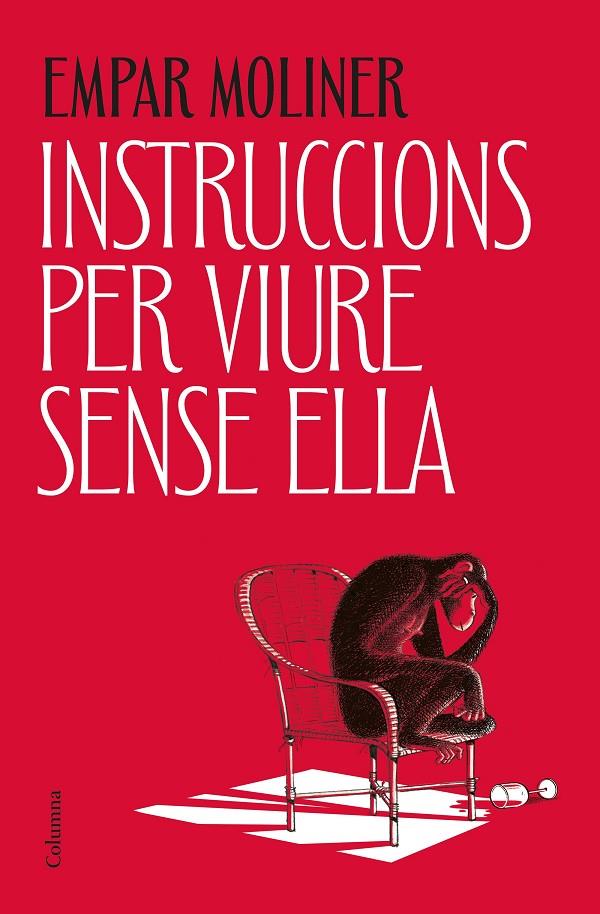 Instruccions per viure sense ella | 9788466434775 | Moliner, Empar