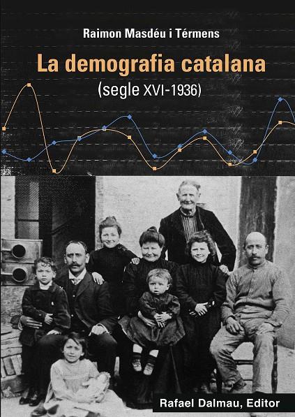 Demografia catalana (segle XVI - 1936), La | 9788423208760 | Masdéu i Térmens, Raimon