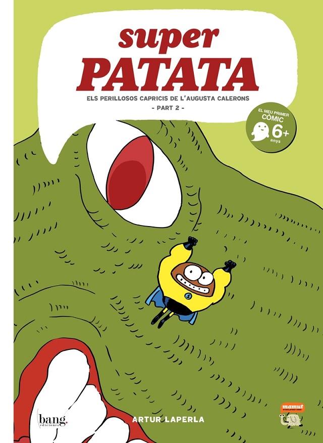 Superpatata 9 : Els perillosos capricis de l?'Augusta Calerons 2 | 9788417178727 | Laperla, Artur