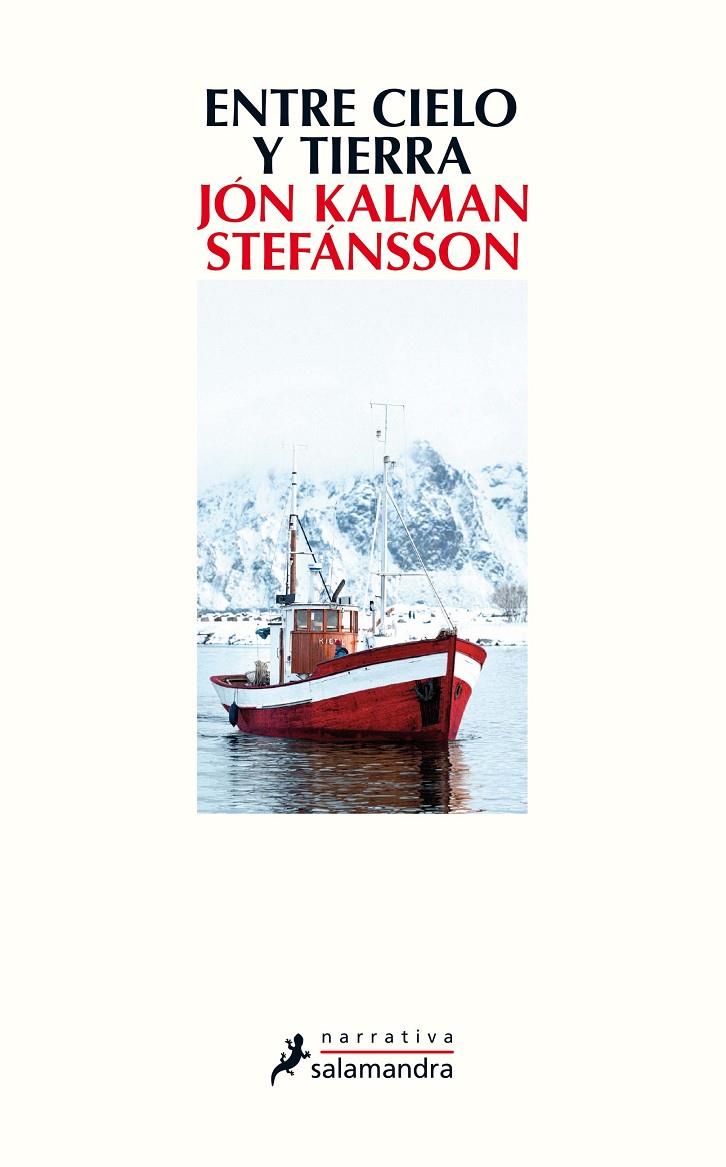 Trilogía del muchacho 1 : Entre cielo y tierra | 9788498387803 | Stefánsson, Jón Kalman