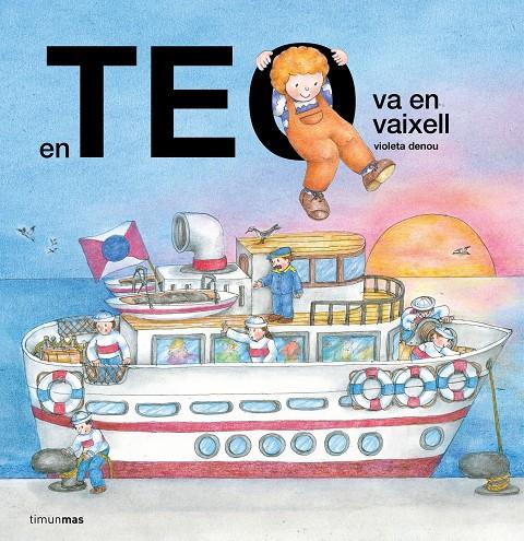 Teo va amb vaixell, En | 9788413899923 | Denou, Violeta
