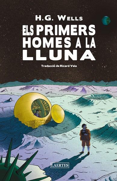 Primers homes a la Lluna, Els | 9788419676740 | Wells, H.G.