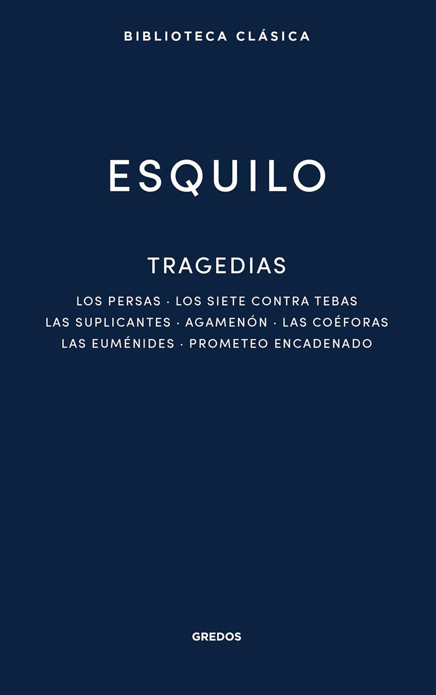 Tragedias | 9788424941154 | Eleusis, Esquilo de