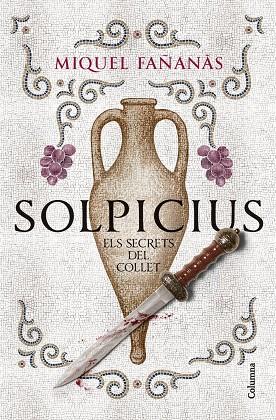 Solpicius : Els secrets del Collet | 9788466434591 | Fañanàs, Miquel