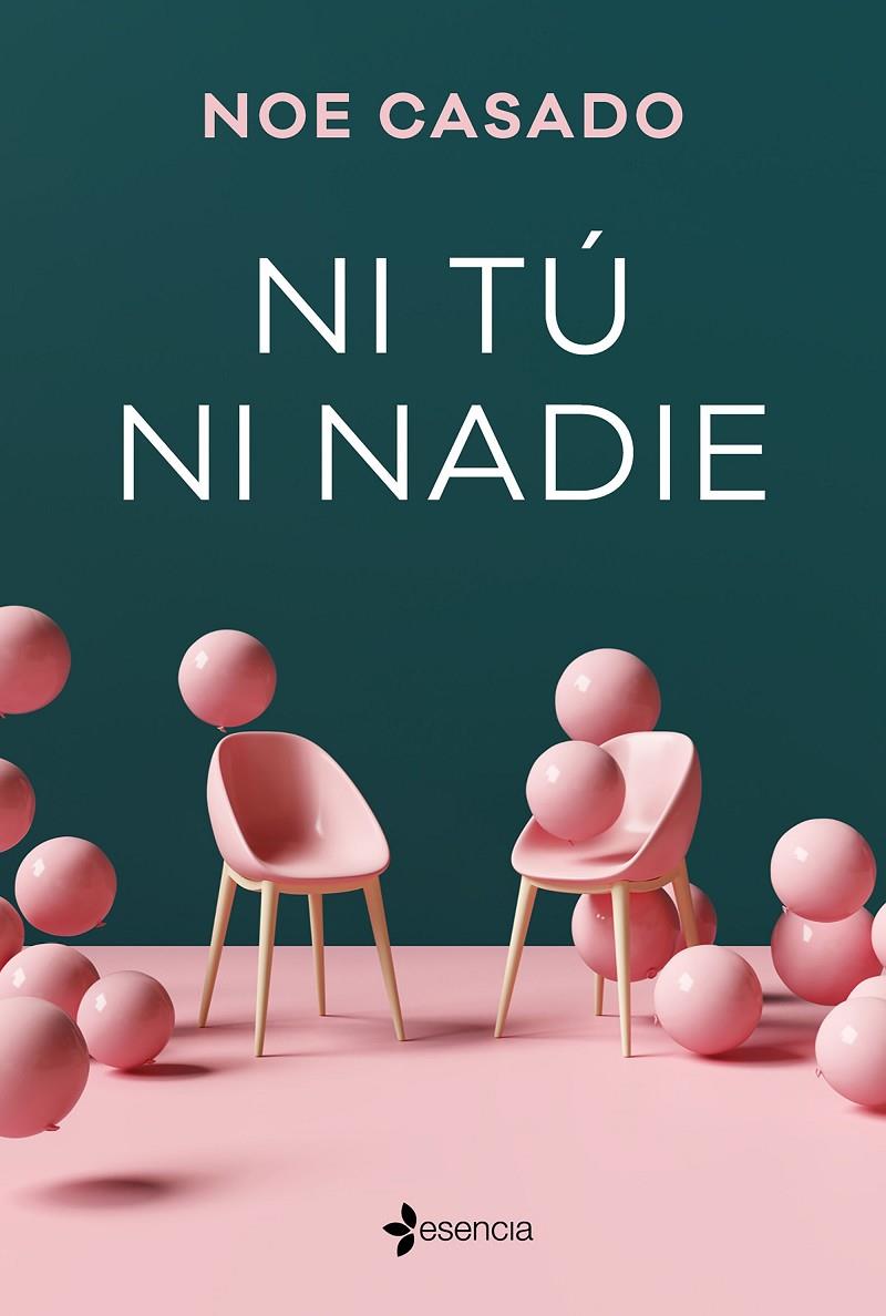 Ni tú ni nadie | 9788408246947 | Casado, Noe